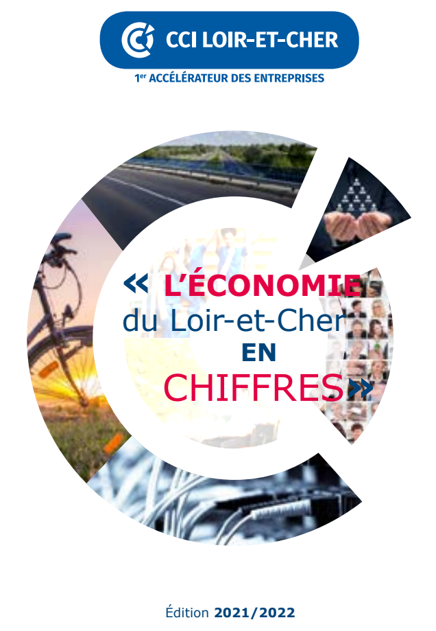L'économie du Loir-et-Cher en chiffres 2021